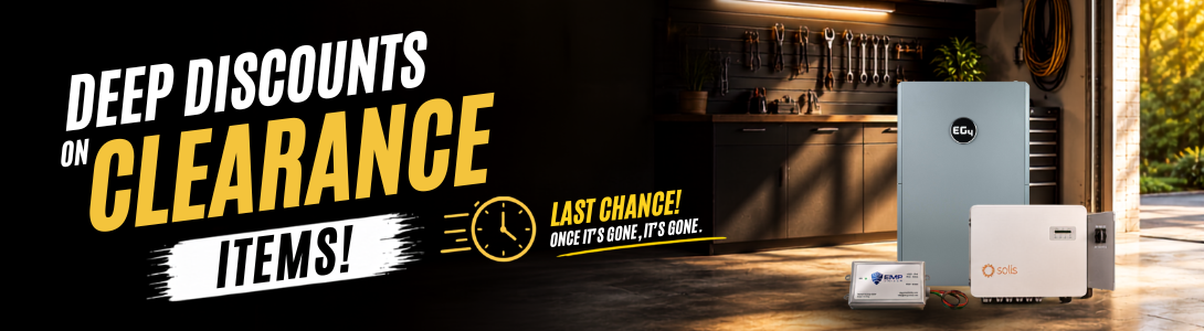 Deep discounts on clearance solar items showing EG4 WallMount battery, Solis, and EMP Shield products in the garage. Shop clearance now!