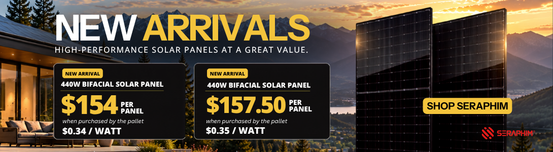 All new Seraphim Solar high-performance solar panels shown in sunrise only $154 when purchased by the pallet. Shop new arrivals now!